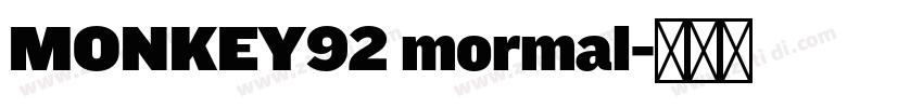 MONKEY92 mormal字体转换